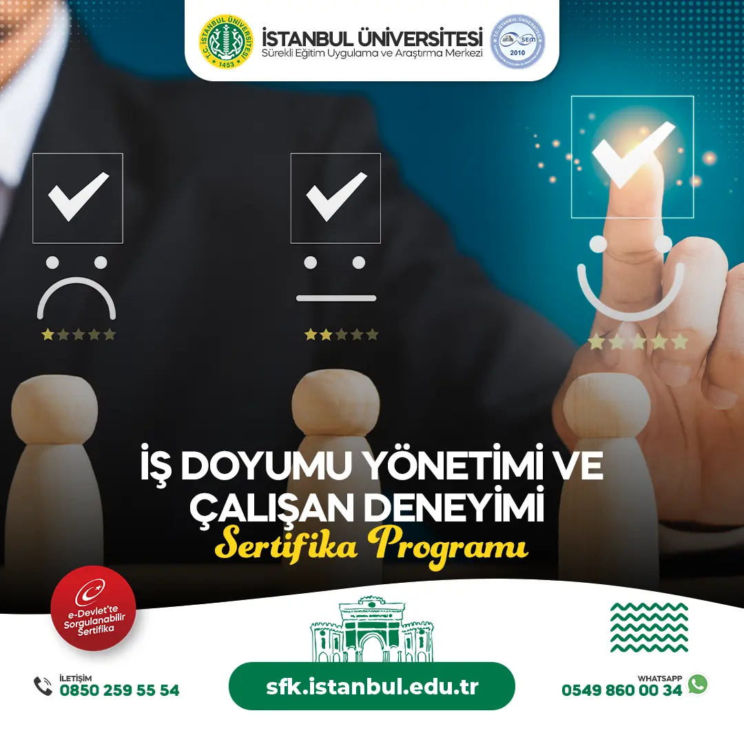 İş Doyumu Yönetimi ve Çalışan Deneyimi Sertifika Programı